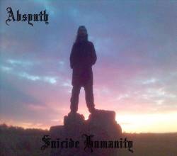Absynth (UK) : Suicide Humanity